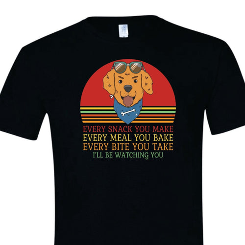 Every Snack You Make Shirt